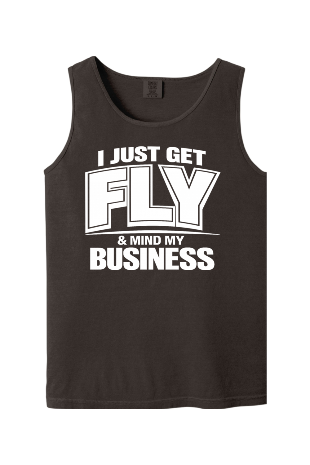 Get Fly & Minding My Business V2 - White Font Unisex Tank Top