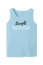 Straight Trippin' Black/White Font Unisex Tank Top