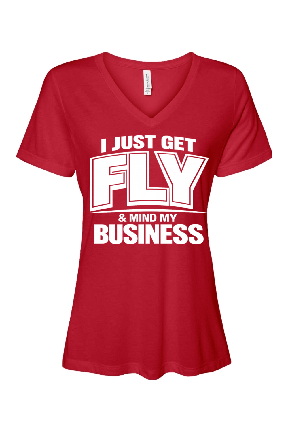 Get Fly & Mind My Business - White Font Short Sleeve V-Neck Shirt V2