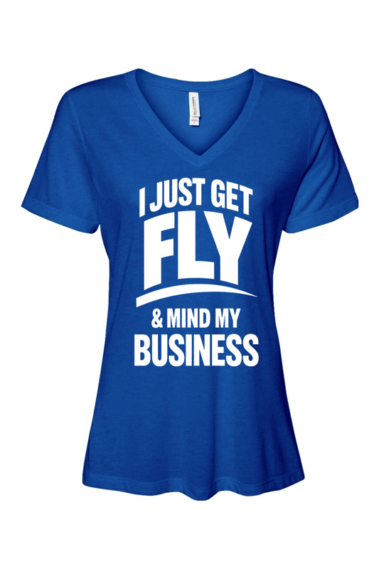 Get Fly & Mind My Business - White Font Short Sleeve V-Neck T-Shirt