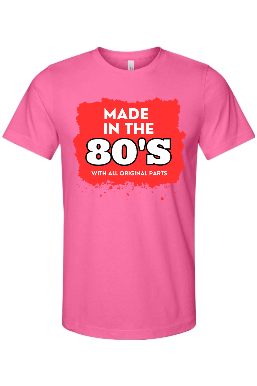Made in the 80s Original Parts - White/Red Font Unisex Short Sleeve Shirt
