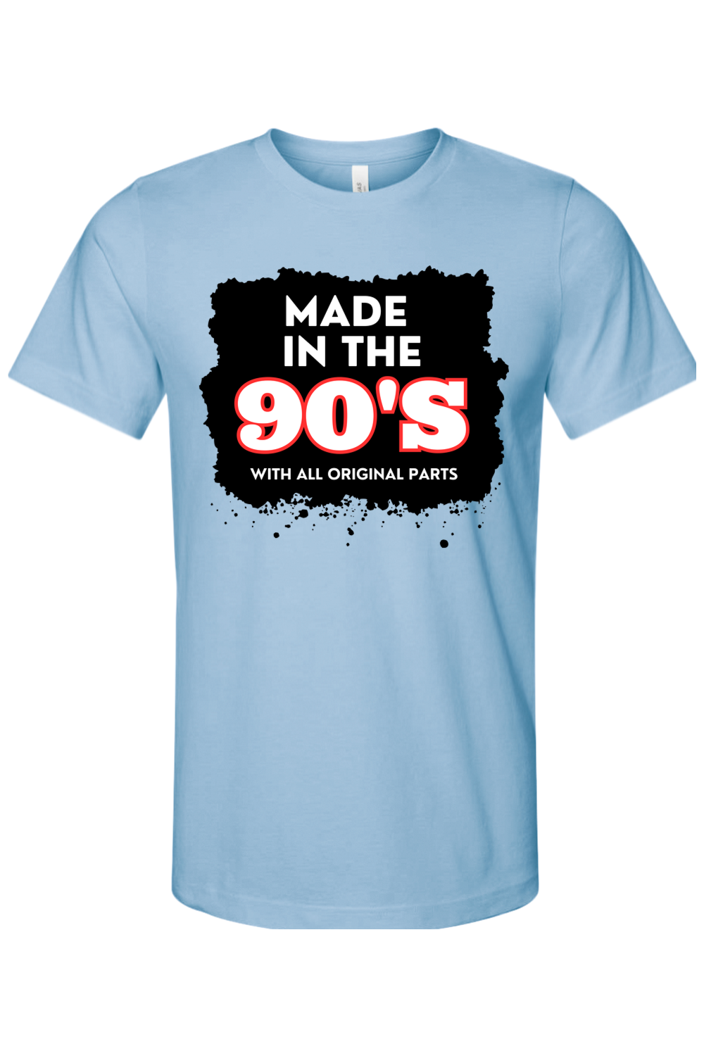 Made in the 90s Original Parts - White/Black Font Unisex Short Sleeve Shirt