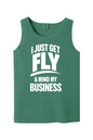 Get Fly & Minding My Business V1 - White Font Unisex Tank Top