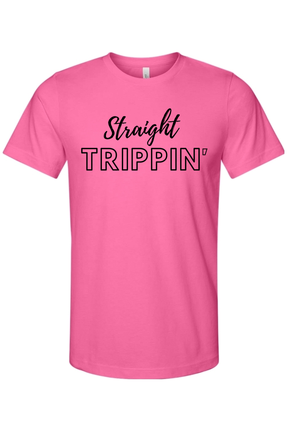 Straight Trippin' - Black Font Unisex Short Sleeve Shirt