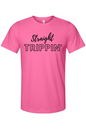Straight Trippin' - Black Font Unisex Short Sleeve Shirt