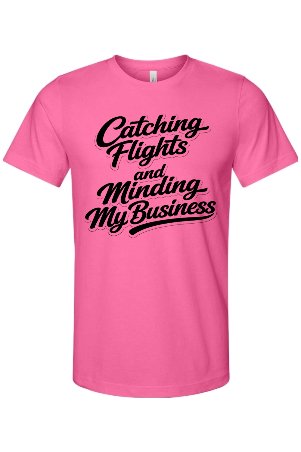 Minding My Business - Black Font Unisex Short Sleeve Shirt