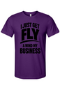 Get Fly & Mind My Business - Black Font Unisex Short Sleeve Shirt