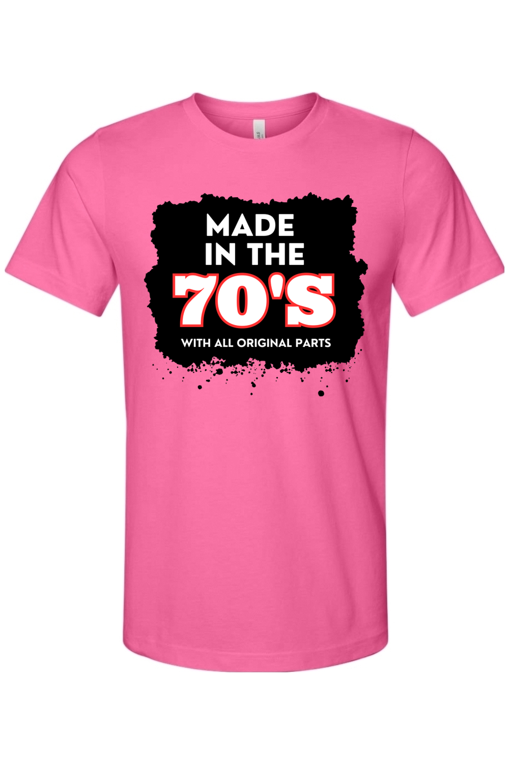 Made in 70s Original Parts - White/Black Font Unisex Short Sleeve Shirt