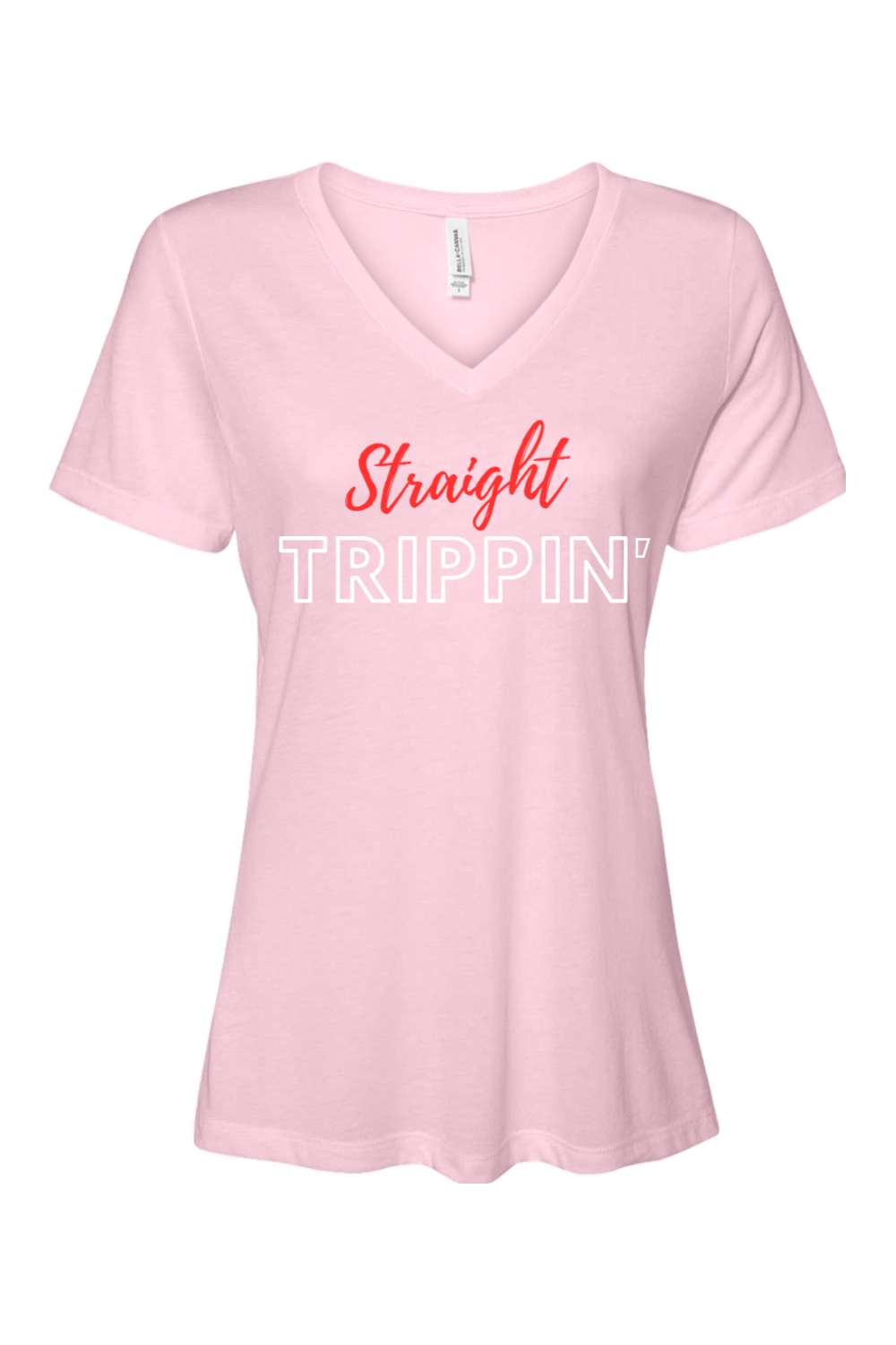 Straight Trippin' - Red/White Font Women’s V-Neck Short Sleeve Shirt