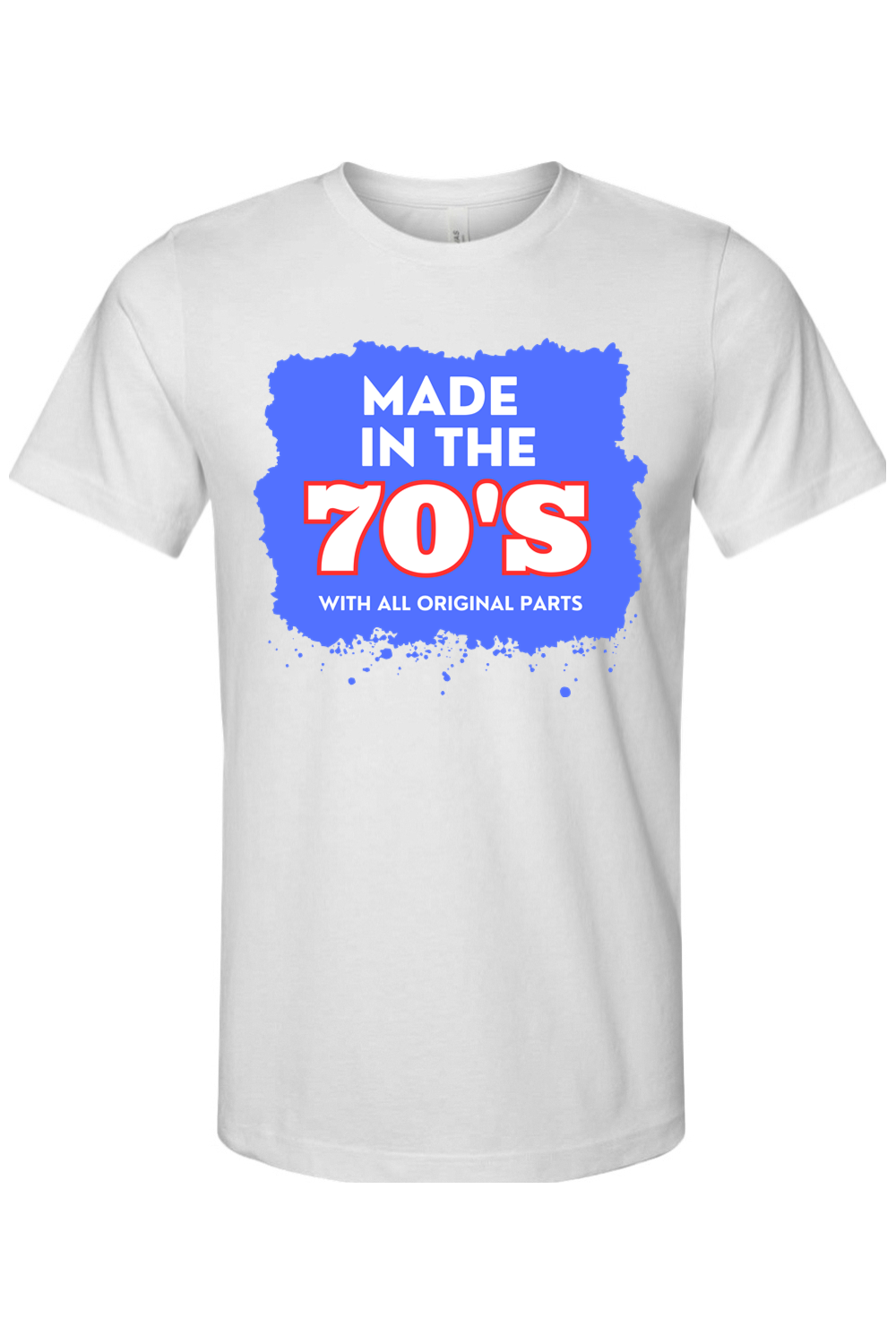 Made in the 70s Original Parts - White/Blue Unisex Short Sleeve Shirt