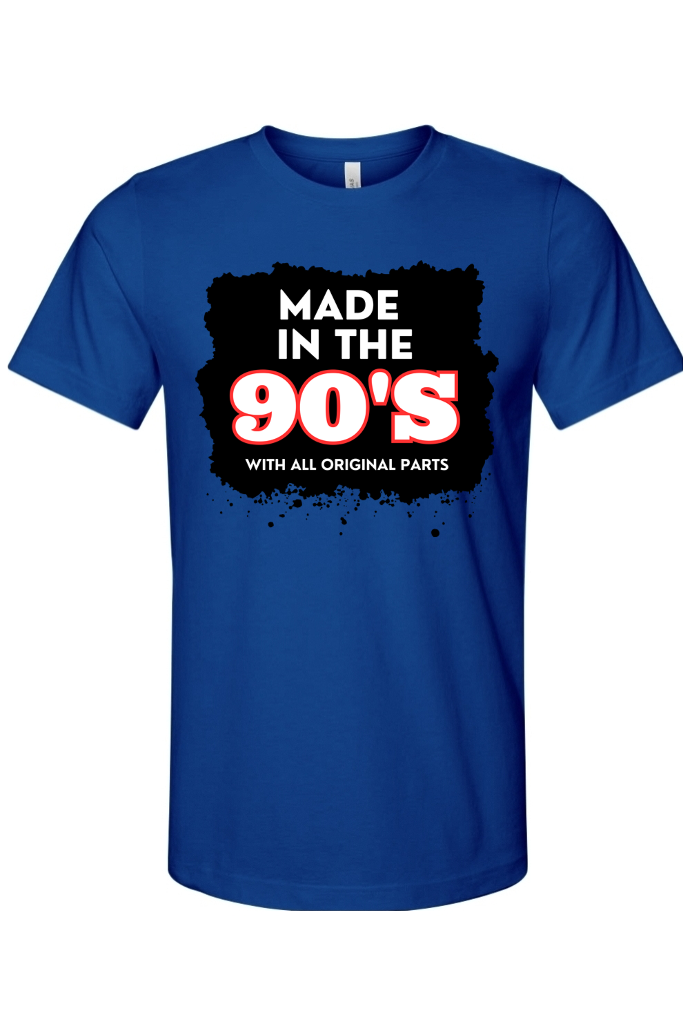 Made in the 90s Original Parts - White/Black Font Unisex Short Sleeve Shirt