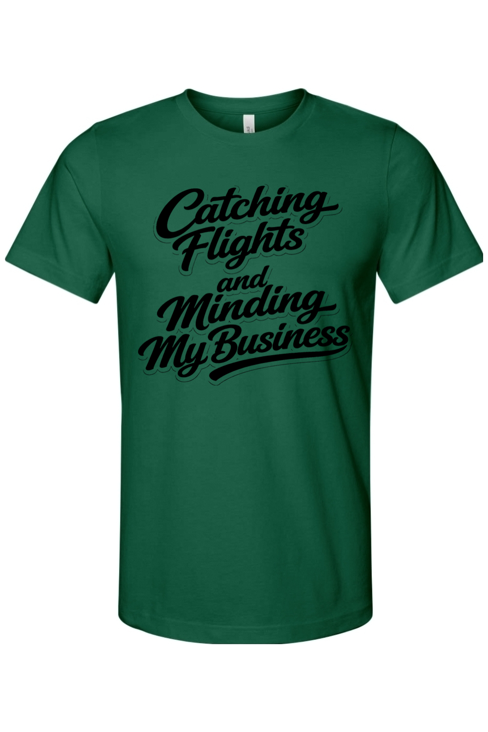 Minding My Business - Black Font Unisex Short Sleeve Shirt