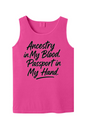 Ancestry in My Blood - Black Font Unisex Tank Top