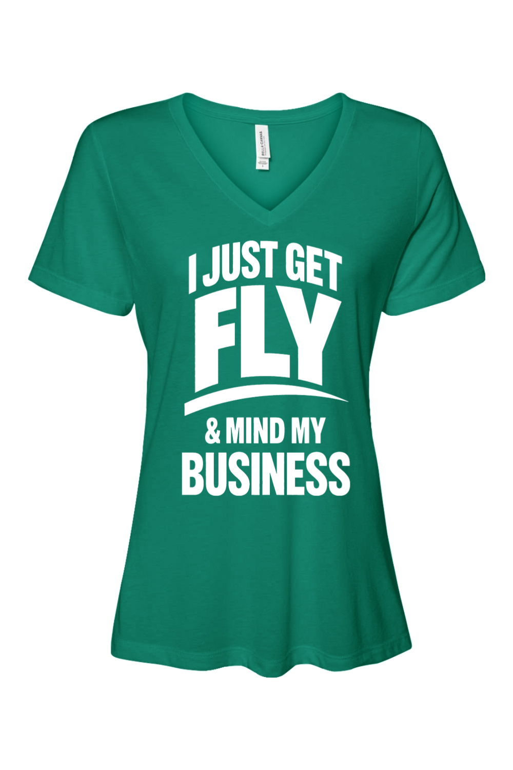 Get Fly & Mind My Business - White Font Short Sleeve V-Neck T-Shirt