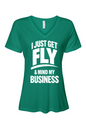 Get Fly & Mind My Business - White Font Short Sleeve V-Neck T-Shirt