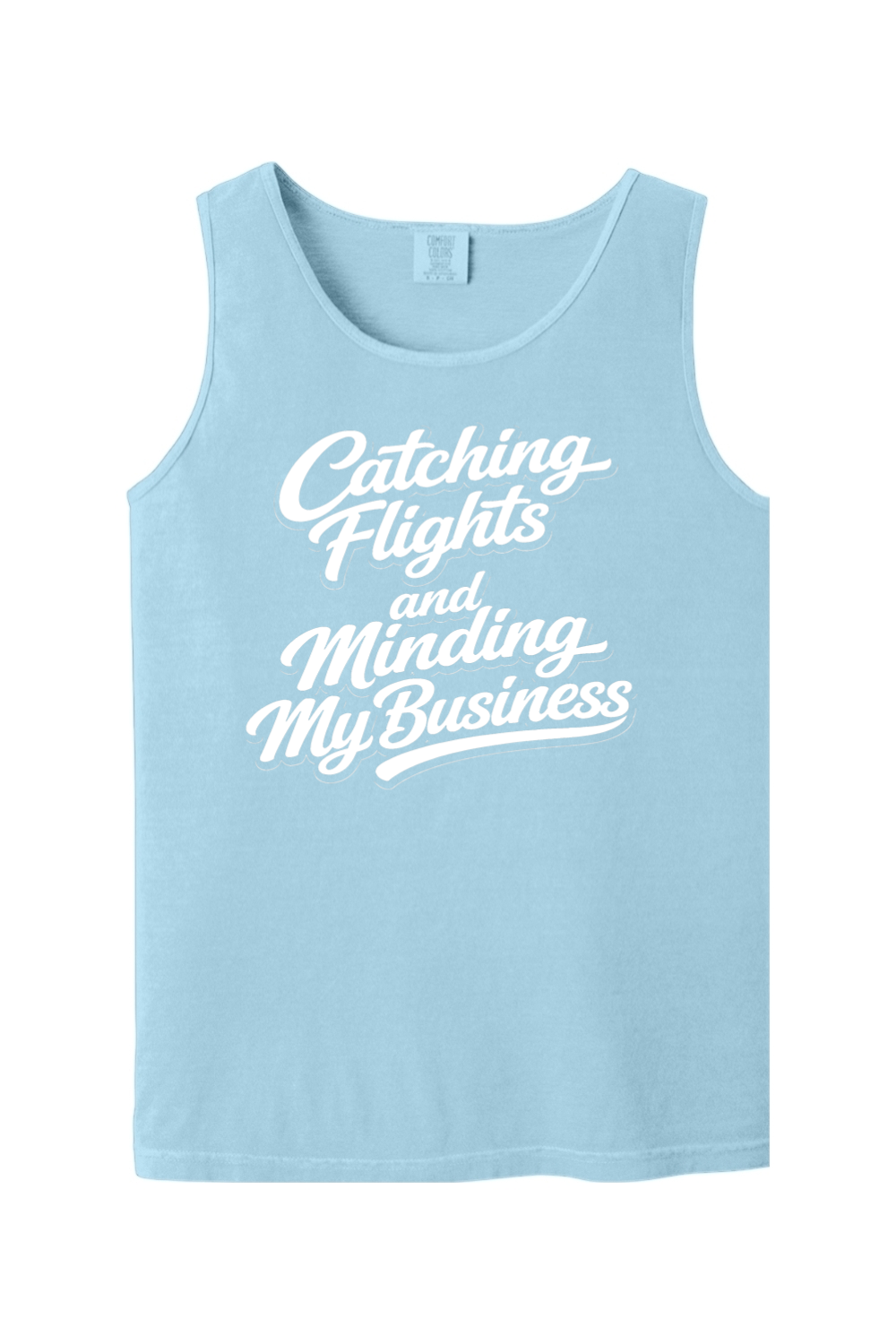 Minding My Business - White Font Unisex Tank Top