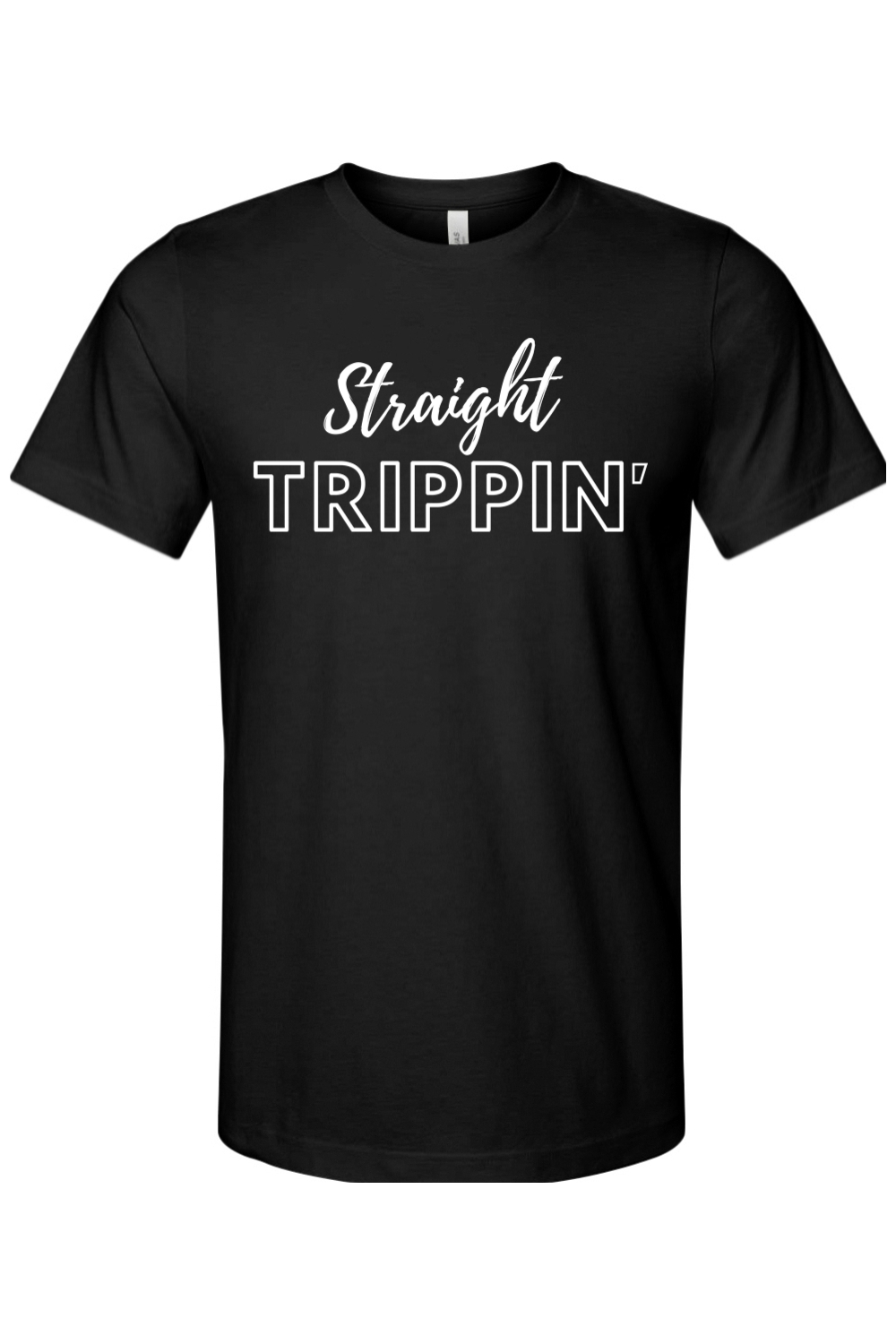 Straight Trippin' - White Font Unisex Short Sleeve Shirt