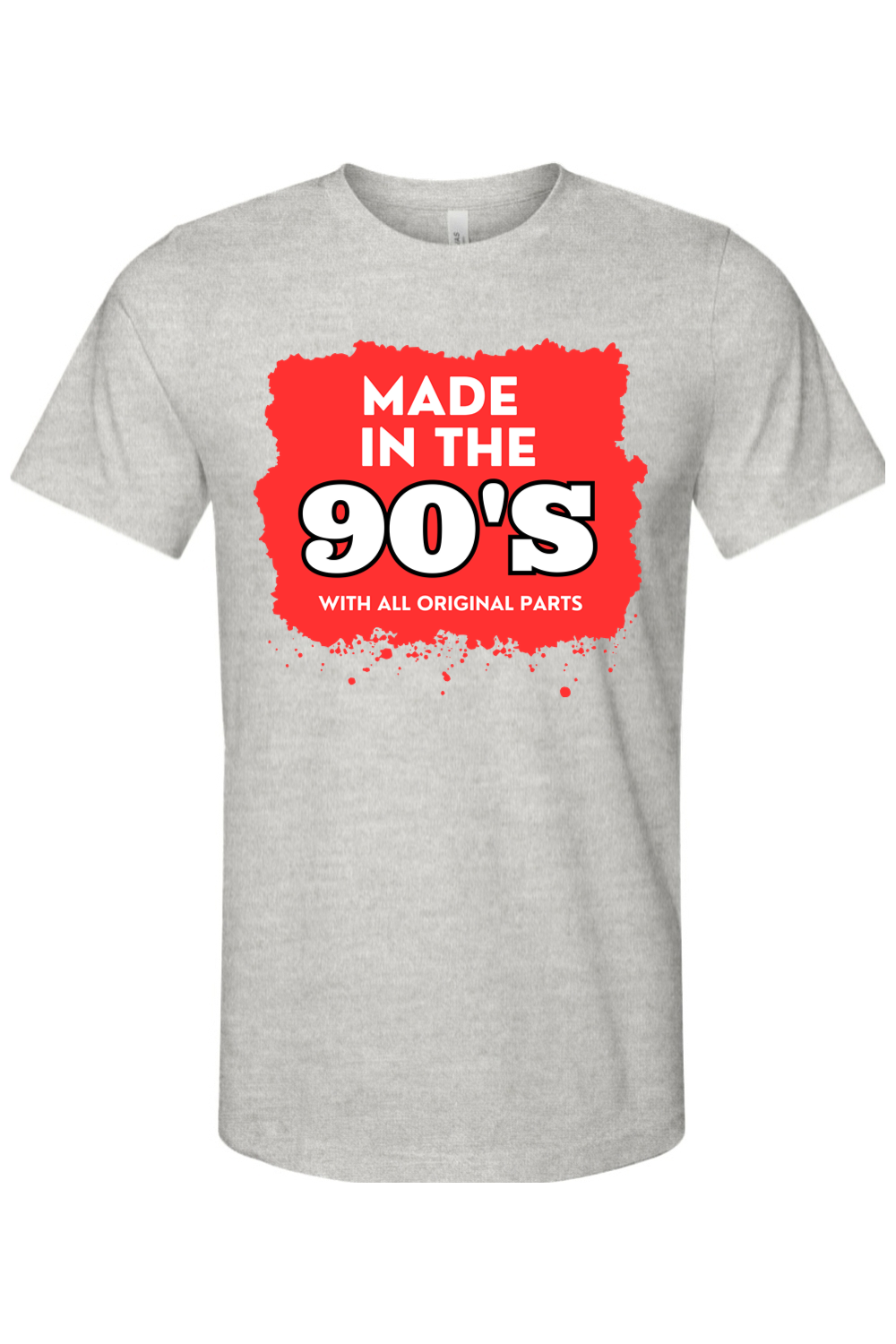 Made in the 90s Original Parts - White/Red Font Unisex Short Sleeve Shirt